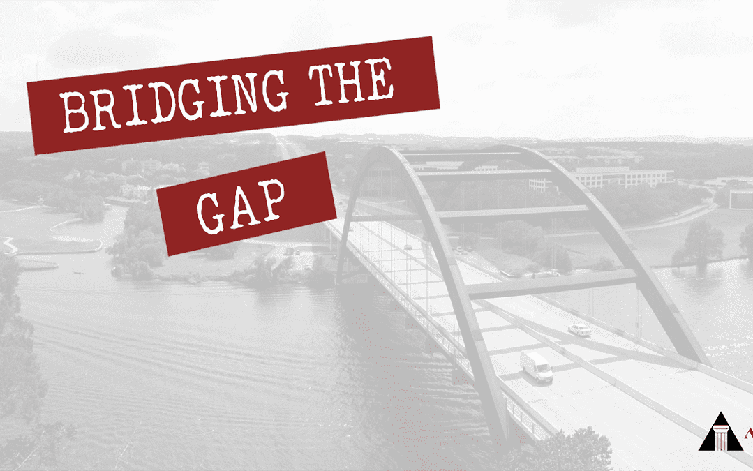 Bridging The Gap