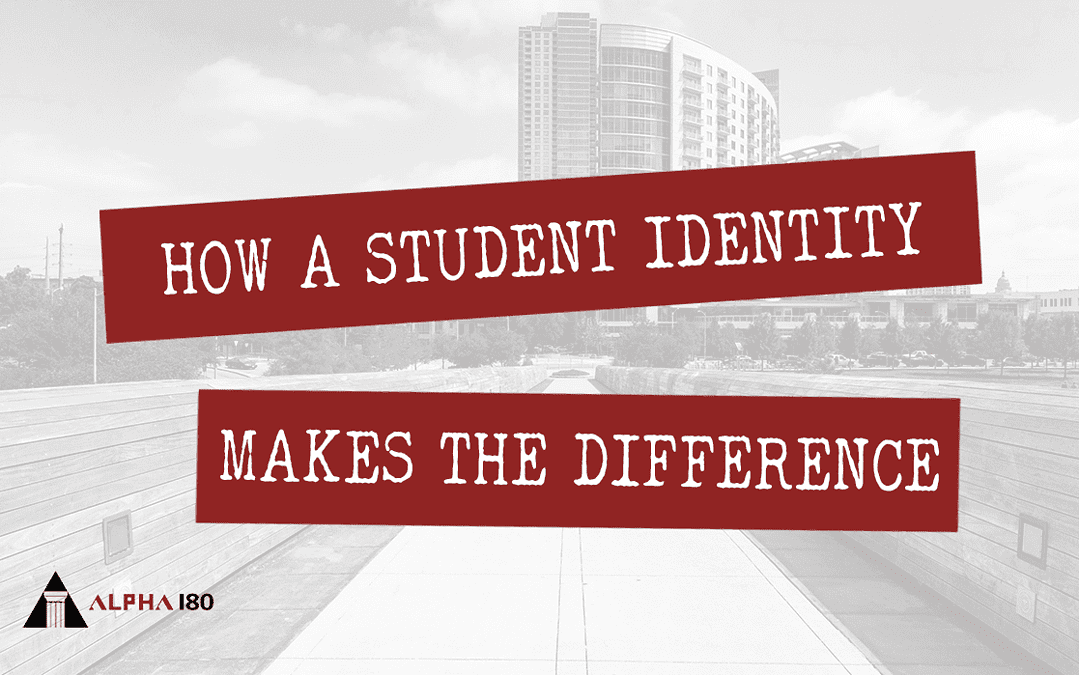 How a Student Identity Makes the Difference