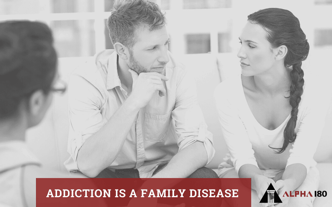Addiction is a Family Disease